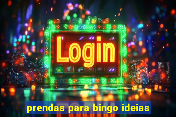 prendas para bingo ideias