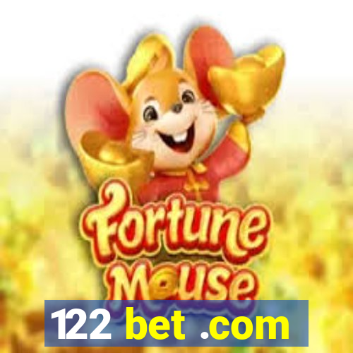 122 bet .com