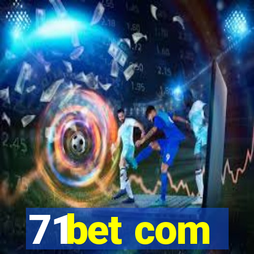 71bet com