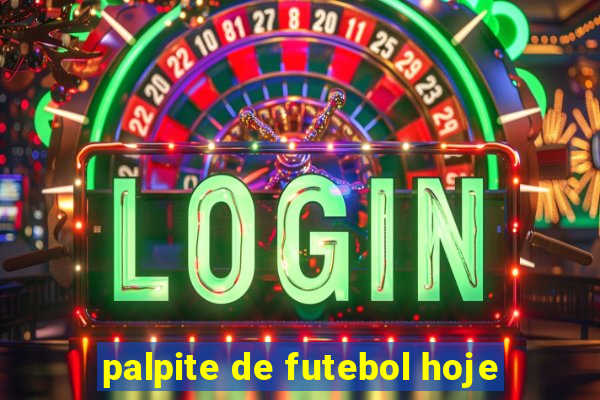 palpite de futebol hoje