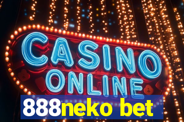 888neko bet