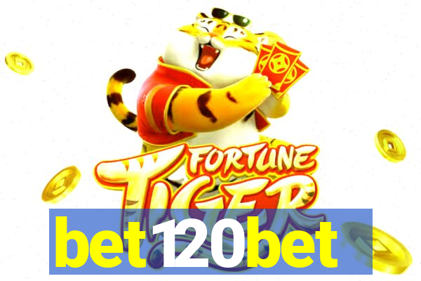 bet120bet