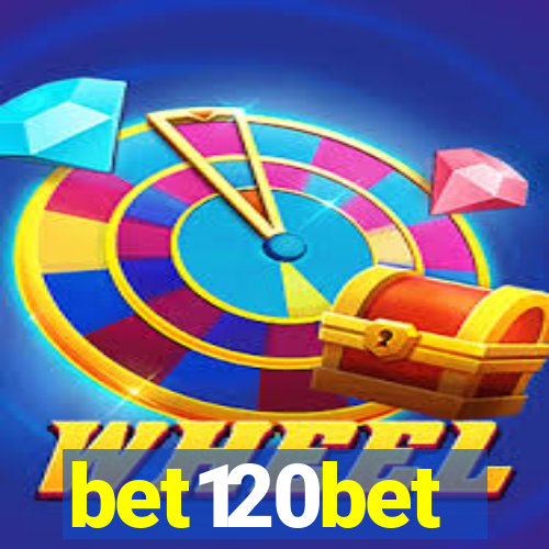 bet120bet