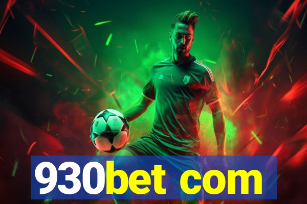 930bet com