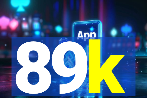 89k