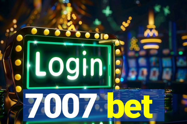 7007 bet