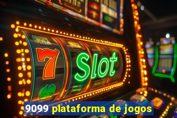 9099 plataforma de jogos