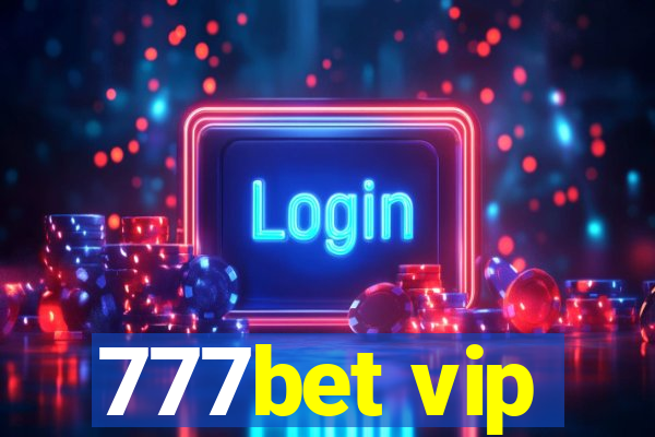 777bet vip