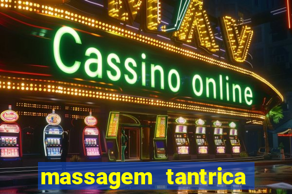 massagem tantrica cabo frio