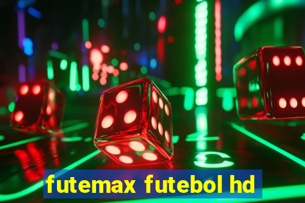 futemax futebol hd