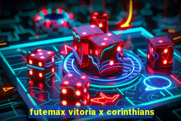 futemax vitoria x corinthians