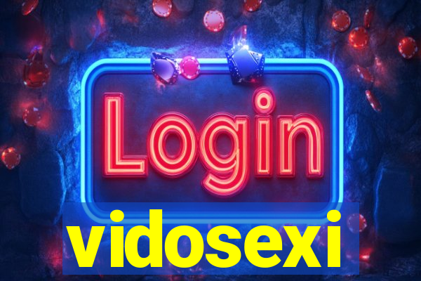 vidosexi