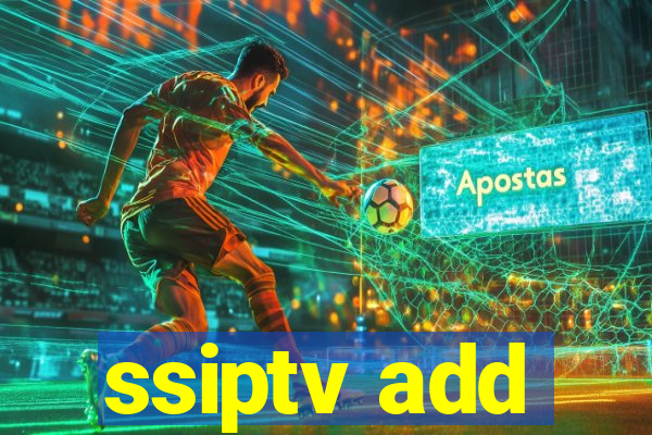 ssiptv add