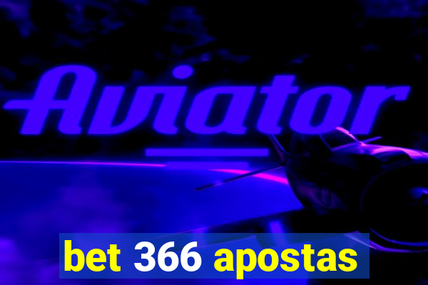 bet 366 apostas