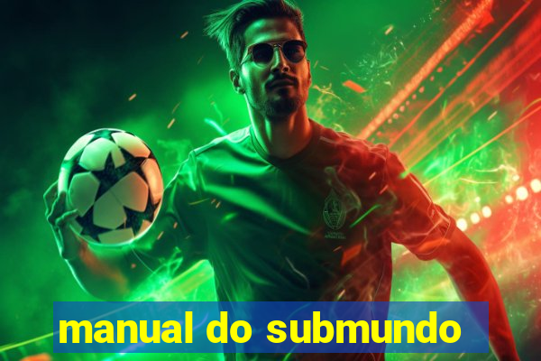 manual do submundo