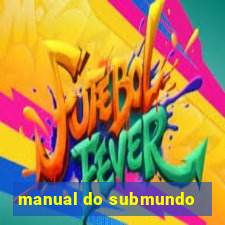 manual do submundo