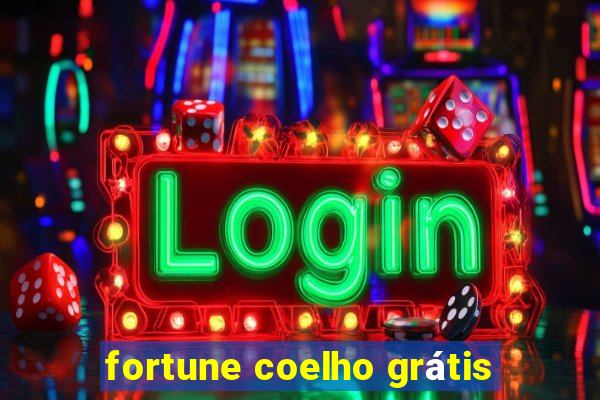 fortune coelho grátis