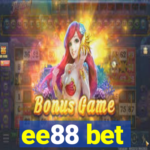 ee88 bet