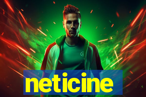 neticine