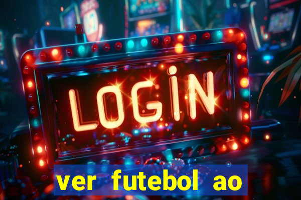 ver futebol ao vivo multi