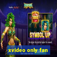 xvideo only fan