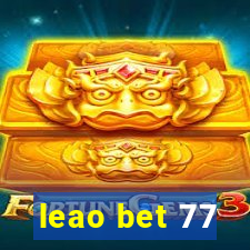 leao bet 77