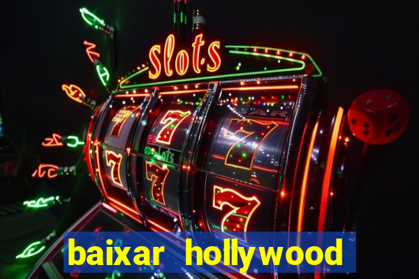 baixar hollywood story dinheiro e diamante infinito