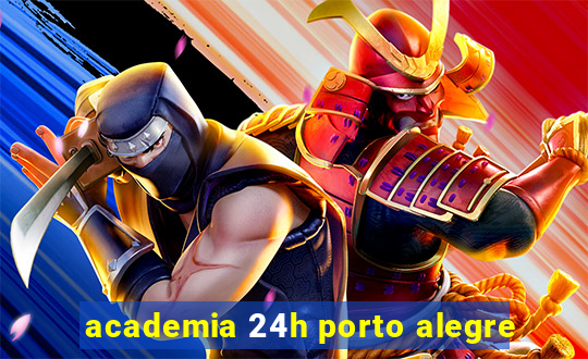 academia 24h porto alegre