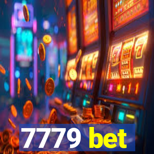 7779 bet