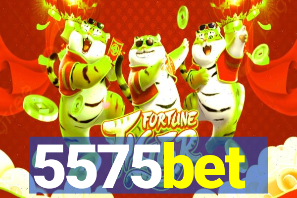 5575bet