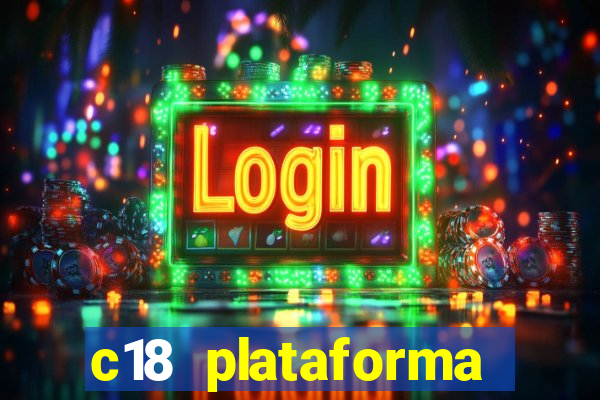 c18 plataforma login entrar