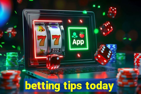 betting tips today