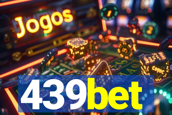 439bet