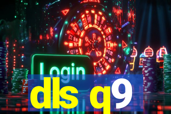 dls q9