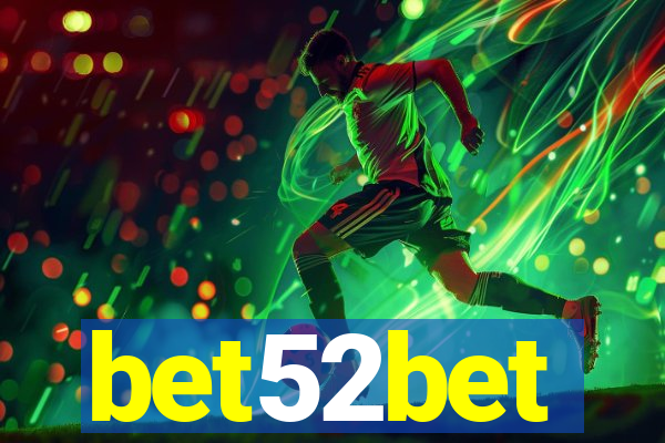 bet52bet