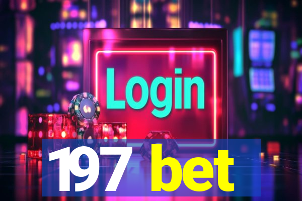 197 bet