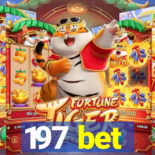 197 bet