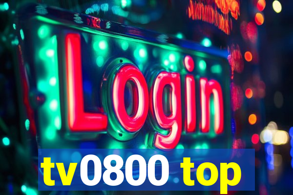 tv0800 top