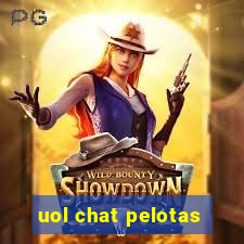 uol chat pelotas