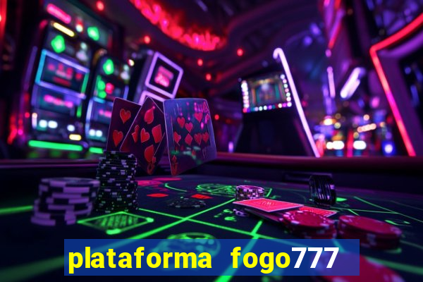 plataforma fogo777    confi  vel