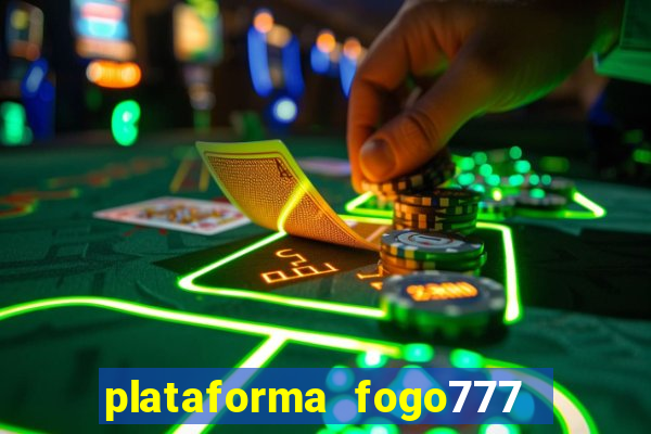 plataforma fogo777    confi  vel