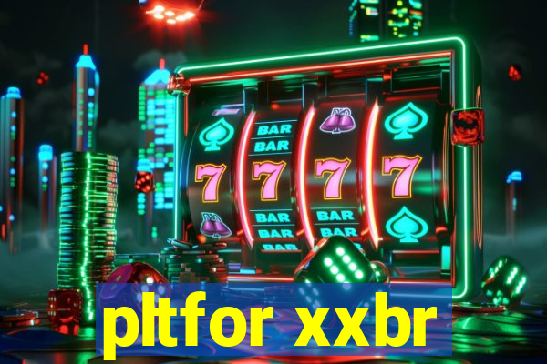 pltfor xxbr