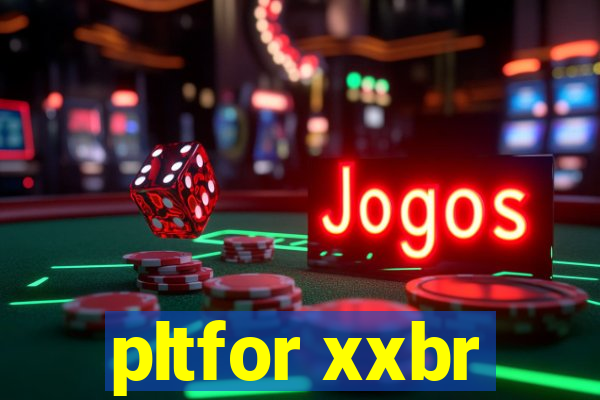 pltfor xxbr