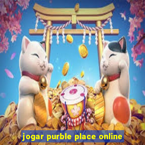 jogar purble place online