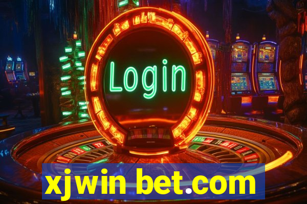 xjwin bet.com