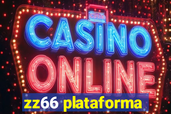 zz66 plataforma