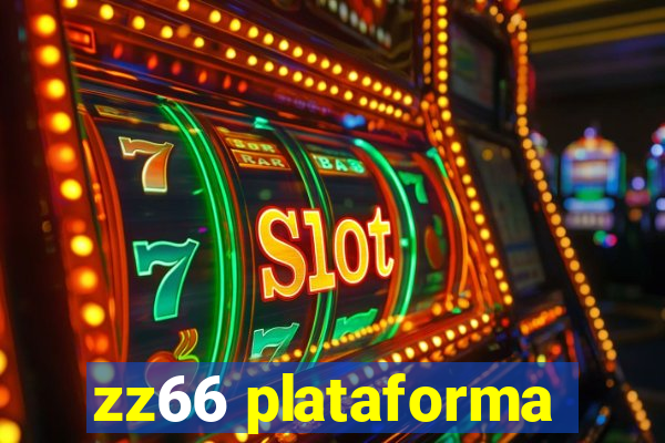 zz66 plataforma