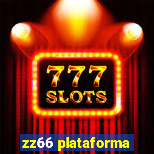 zz66 plataforma