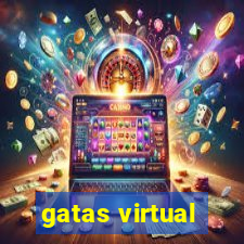 gatas virtual