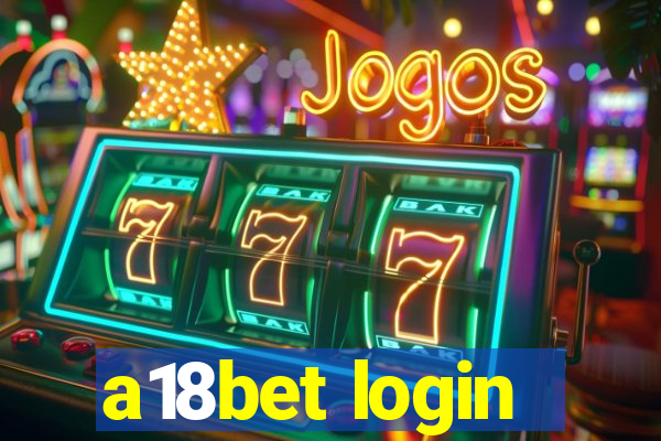 a18bet login